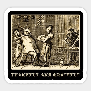 Thankful and grateful Sticker